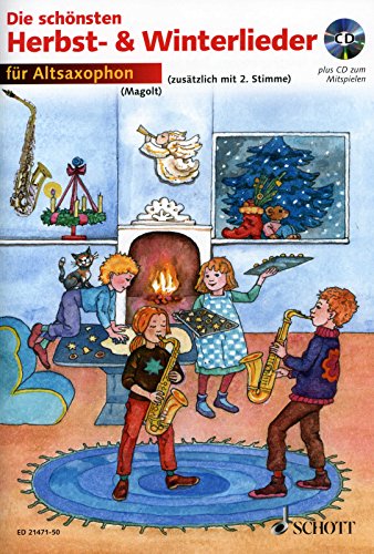 Die schönsten Herbst- und Winterlieder: Sankt Martin, Nikolauslieder und Weihnachtslieder. 1-2 Alt-Saxophone in Es.