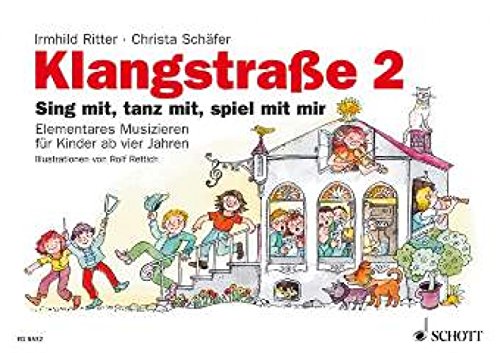 Klangstraße 2 Sing mit, tanz mit, spiel mit mir, Kinderheft