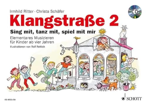 Klangstraße 2 - Kinderheft: Sing mit, tanz mit, spiel mit mir