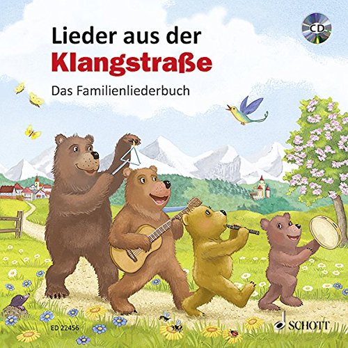 Lieder aus der Klangstraße: Das Familienliederbuch
