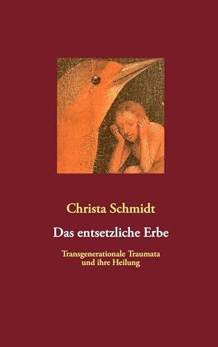 Das entsetzliche Erbe: Transgenerationale Traumata und ihre Heilung
