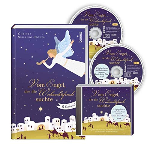 Vom Engel, der die Weihnachtsfreude suchte: 12 Engelgeschichten mit 2 CDs