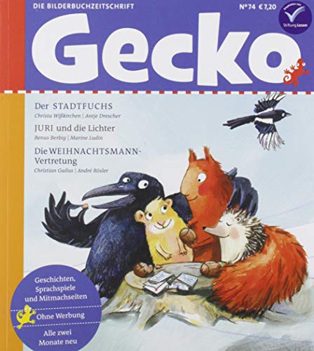Gecko Kinderzeitschrift Band 74: Die Bilderbuchzeitschrift