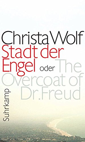 Stadt der Engel oder The Overcoat of Dr. Freud von Suhrkamp