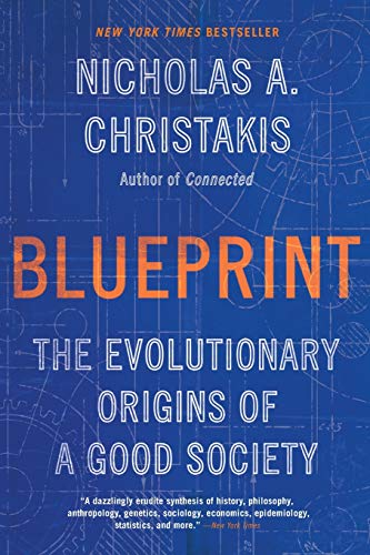 Blueprint: The Evolutionary Origins of a Good Society von Little, Brown Spark