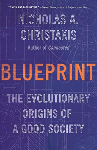 Blueprint: The Evolutionary Origins of a Good Society von LITTLE, BROWN
