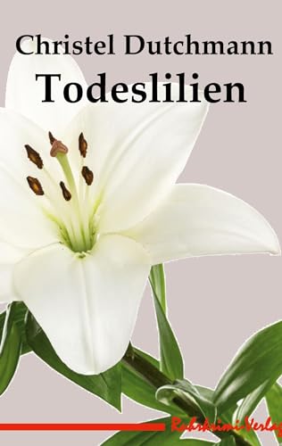 Todeslilien: Ein Münsterland-Krimi