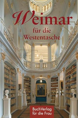 Weimar für die Westentasche (Minibibliothek)