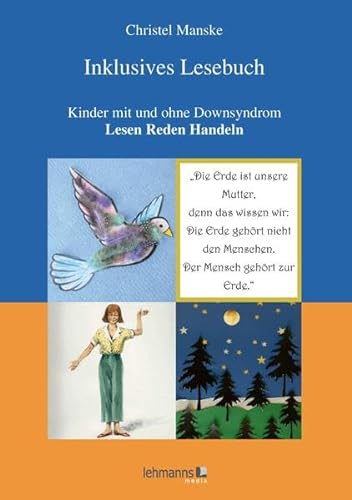 Inklusives Lesebuch: Kinder mit und ohne Downsyndrom - Lesen Reden Handeln von Lehmanns Media GmbH