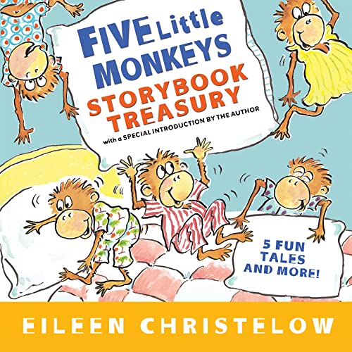 Five Little Monkeys Storybook Treasury: 5 Fun Tales. 100 Stickers, Monkey Drawing Lesson, and More. With a Special Introduction by the Author (A Five Little Monkeys Story)