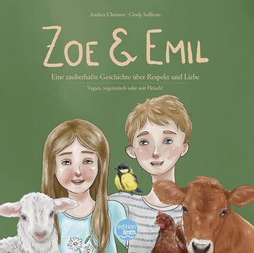 Zoe & Emil: Eine zauberhafte Geschichte über Respekt und Liebe