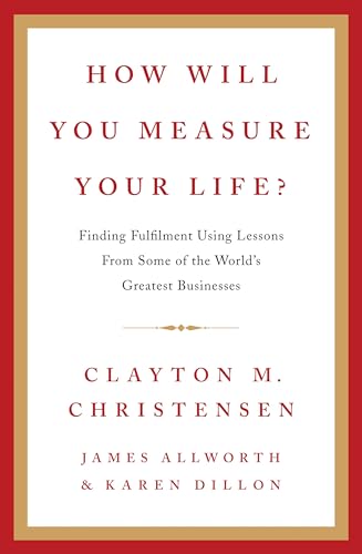 How Will You Measure Your Life? von HarperCollins
