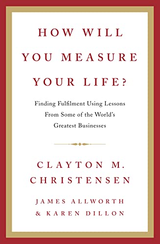 How Will You Measure Your Life? von HarperCollins