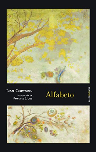 Alfabeto (Poesía Sexto Piso, Band 1) von Editorial Sexto Piso