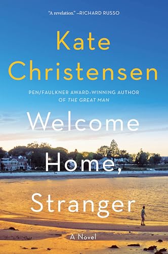 Welcome Home, Stranger: A Novel von Harper Perennial
