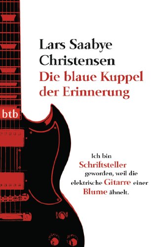 Die blaue Kuppel der Erinnerung von btb Verlag