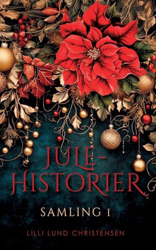 Julehistorier: Samling I von BoD – Books on Demand – Dänemark