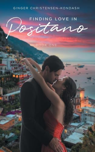 Finding Love in Positano: Book One von Page Publishing