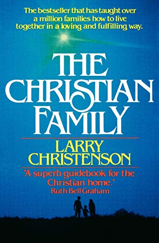 The Christian Family von Bethany House Publishers