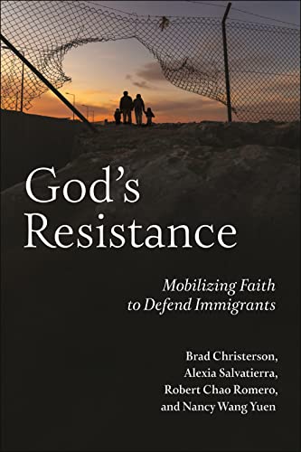 God's Resistance: Mobilizing Faith to Defend Immigrants von New York University Press