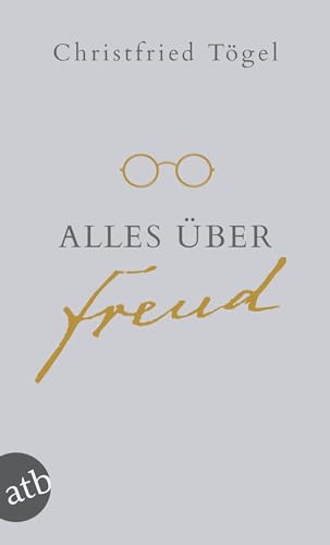 Alles über Freud (Für Eilige, Band 19)