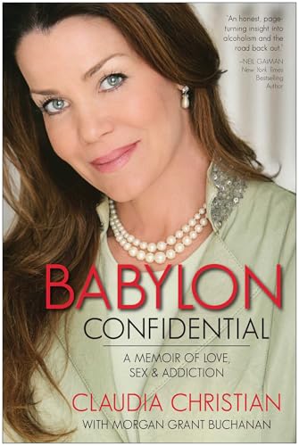 Babylon Confidential: A Memoir of Love, Sex, and Addiction von BenBella Books