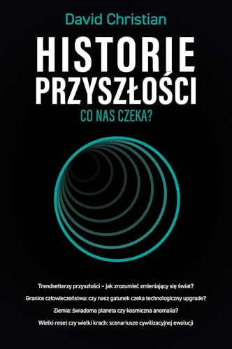Historie przyszłości von Zysk i S-ka