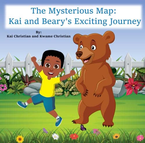 The Mysterious Map: Kai and Beary's Exciting Journey von Independently published