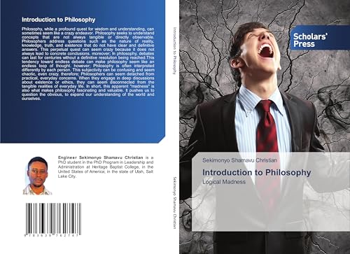Introduction to Philosophy: Logical Madness von Scholars' Press