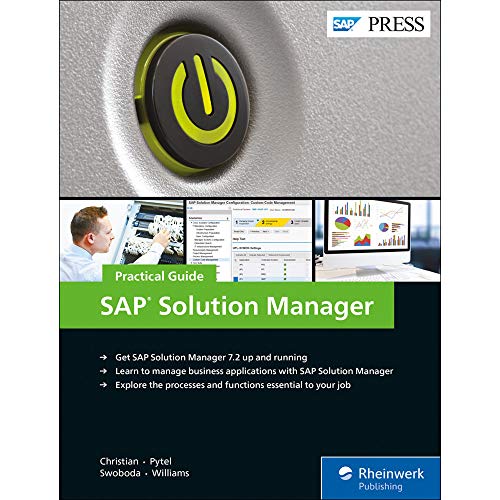SAP Solution Manager―Practical Guide (SAP PRESS: englisch) von SAP Press