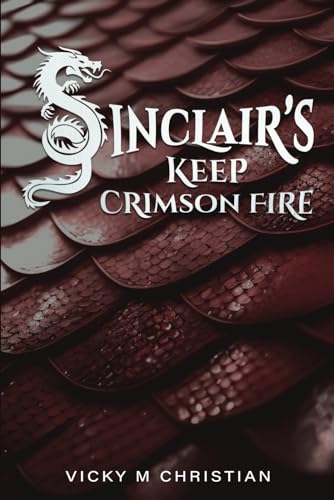 Sinclair’s Keep von Self Publishing