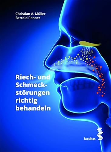 Riech- und Schmeckstörungen richtig behandeln
