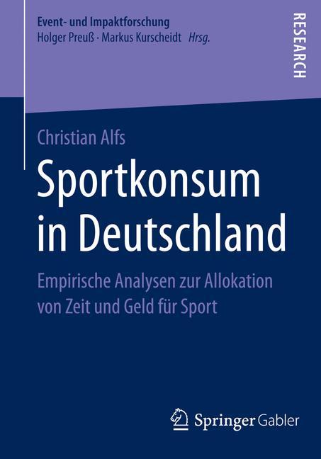 Sportkonsum in Deutschland von Springer Fachmedien Wiesbaden