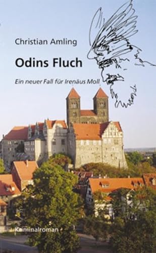Odins Fluch. Ein neuer Fall für Irenäus Moll: Kriminalroman von Ziethen Dr. Verlag