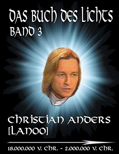 Das Buch des Lichts: Band III