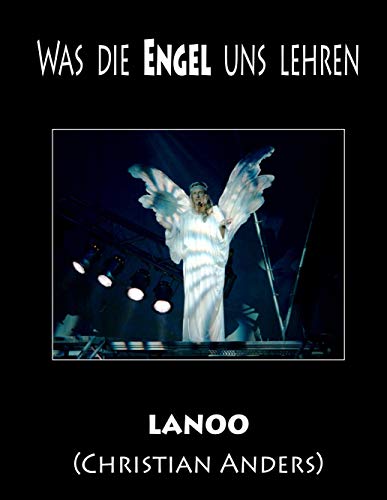 Was die Engel uns lehren Was die Engel uns lehren von Books on Demand