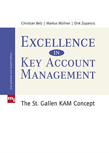 Excellence in Key Account Management: The St. Gallen KAM concept
