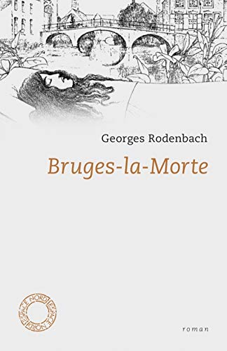 Bruges-la-Morte von ESPACE NORD