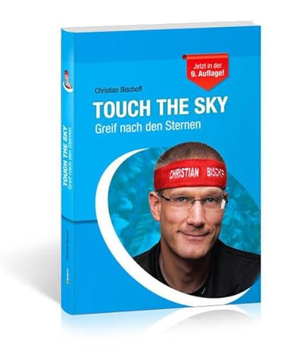 Touch the Sky: Greif nach den Sternen von Draksal Fachverlag GmbH