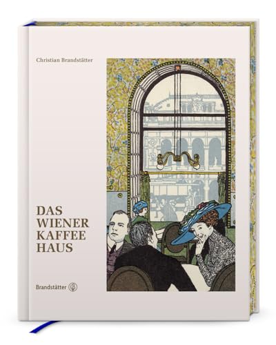 Das Wiener Kaffeehaus von Brandsttter Verlag