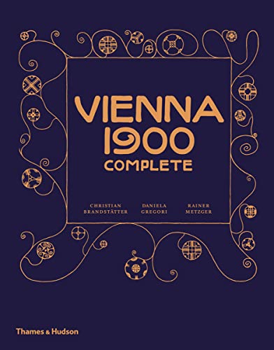 Vienna 1900 Complete von THAMES & HUDSON LTD