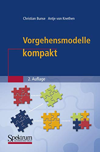 Vorgehensmodelle kompakt (IT kompakt)