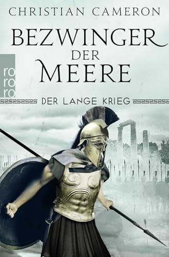 Der Lange Krieg: Bezwinger der Meere: Historischer Roman