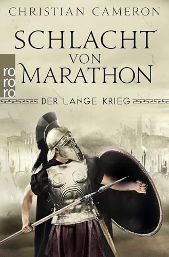 Der Lange Krieg: Schlacht von Marathon: Historischer Roman