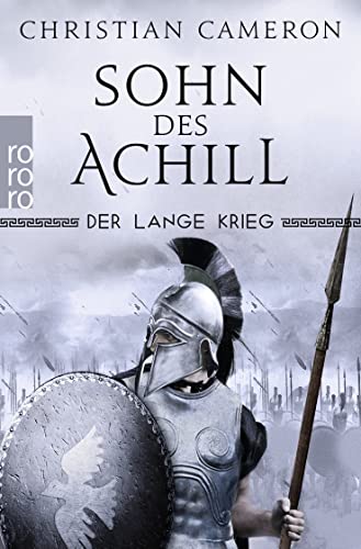 Der Lange Krieg: Sohn des Achill: Historischer Roman von Rowohlt Taschenbuch