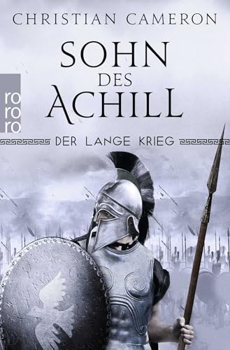 Der Lange Krieg: Sohn des Achill: Historischer Roman von Rowohlt Taschenbuch