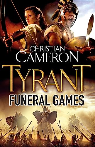 Tyrant: Funeral Games (Tyrant, 3) von Orion