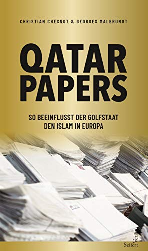 Qatar Papers: So beeinflusst der Golfstaat den Islam in Europa