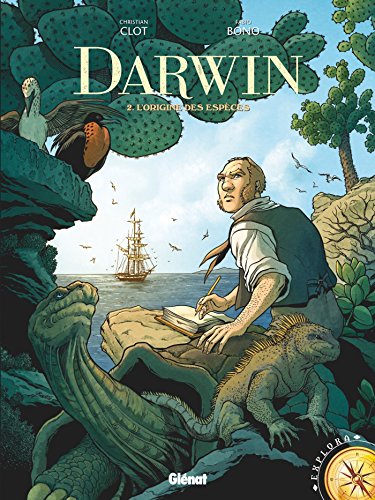 Darwin - Tome 02: L'origine des espèces