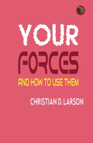Your Forces and How to Use Them von Zinc Read